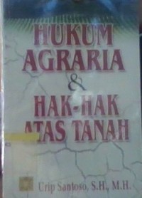 Image of Hukum agraria & hak-hak atas tanah