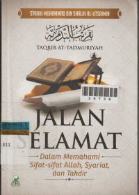 Image of Jalan Selamat Dalam Memahami Sifat Sifat Allah, Syariat dan Takdir