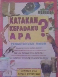 Image of Katakan Kepadaku Apa?