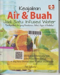 Image of KEAJIABAN AIR & BUAH JADI SATU INFUSED WATER