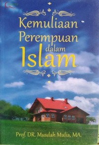 Image of Kemuliaan perempuan dalam islam