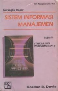 Image of Kerangka Dasar Sistem Informasi Manajemen
