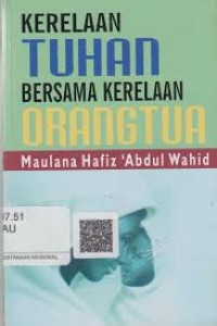 Image of Kerelaan Tuhan Bersama Kerelaan Orang Tua