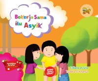 Image of Kerja Sama Itu Asyik