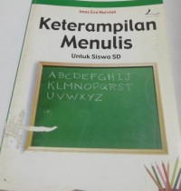 Image of Keterampilan Menulis Untuk Siswa SD