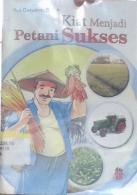 Image of Kiat Menjadi Petani Sukses