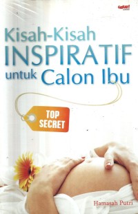 Image of Kisah-kisah inspirastif untuk calon ibu