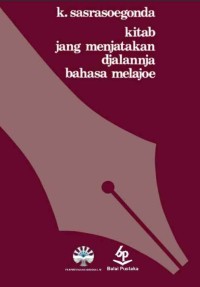 Image of Kitab Jang Menjatakan Djalannja Bahasa Melajoe