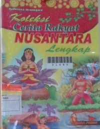 Image of Koleksi Cerita Rakyat Nusantara Lengkap