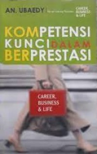 Image of Komputensi Kunci dalam Berprestasi