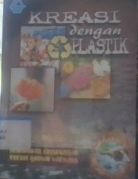 Image of Kreasi dengan plastik