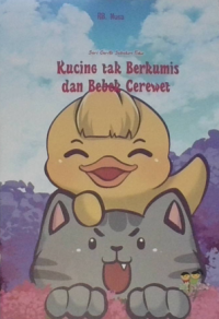 Image of Kucing tak Berkumis dan Bebek Cerewet