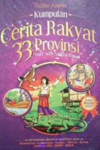 Image of Kumpulan Cerita Rakyat 33 Provinsi