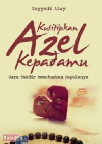 Image of kutitipkan azel kepadamu