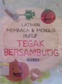 Image of Latihan membaca & menulis huruf tegak bersambung