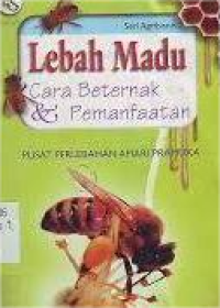 Image of Lebah Madu Cara Berternak  & Pemanfaatan