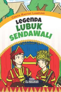 Image of Legenda Lubuk Sendawali