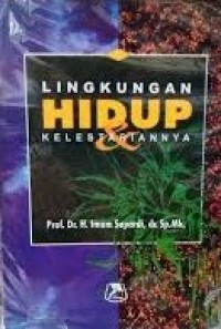 Image of Lingkungan Hidup Kelestariannya