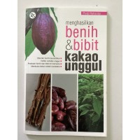 Image of Meghasilkan benih dan bibit kako unggul
