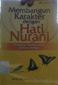Image of Membangun Karakter dengan Hati Nurani