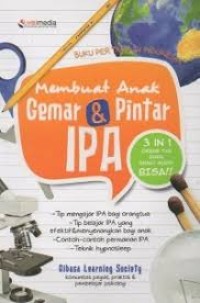 Image of Membuat Anak Gemar & Pintar IPA
