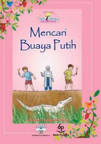 Image of Mencari Buaya Putih