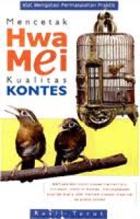 Image of Mencetak hwamei kualitas kontes