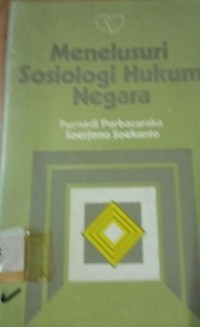 Image of Menelusuri Sosiologi Hukum Negara