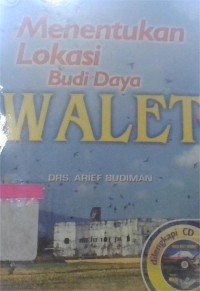 Image of Menentukan Lokasi Budi daya Walet