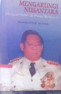 Image of Mengarungi Nusantara Dengan Sebilan Pisau Berkarat