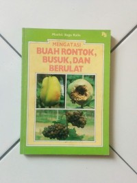 Image of Mengatasi Buah Rontok, Busuk dan Berulat