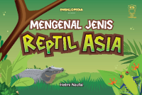 Image of Mengenal Jenis Reptil Asia