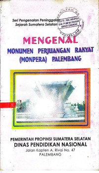 Image of Mengenal monumen perjuangan rakyat ( monpera) palembang