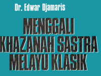 Image of Menggali Khazanah Sastra Melayu Klasik