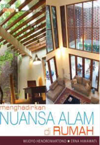 Image of Menghadirkan Nuansa Alam Di Rumah