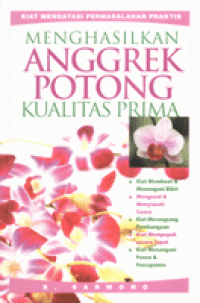 Image of Menghasilkan anggrek potong kualitas prima