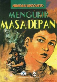 Image of Mengukir Masa Depan