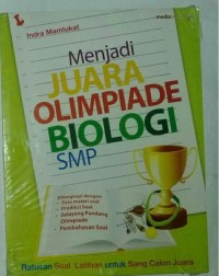Image of Menjadi juara olimpiade biologi SMP