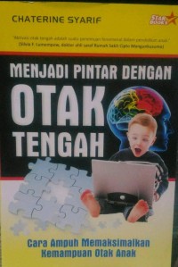Image of Menjadi pintar dengan otak tengah