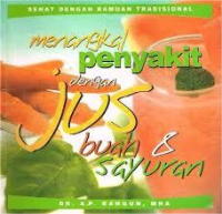 Image of Menangkal Penyakit Dengan Jus Buah & Sayuran