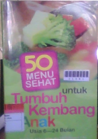 Image of Menuh sehat untuk tumbuh kembang  anak