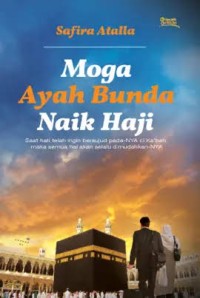 Image of Moga Ayah Bunda Naik Haji