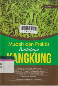 Image of MUDAH DAN PRAKTIS BUDIDAYA KANGKUNG