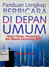 Image of Panduan Lengkap Berbicara Di Depan Umum