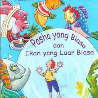 Image of Pasha yang biasa dan ikan yang luar biasa