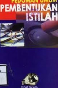 Image of Pedoman Umum Pembentukan Istilah