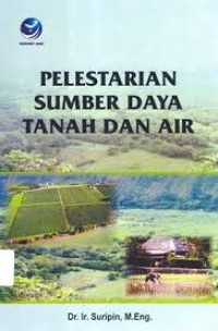 Image of Pelestarian Sumber Daya Tanah Dan Air
