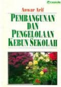 Image of Pembangunan dan Pengelolaan Kebun Sekolah