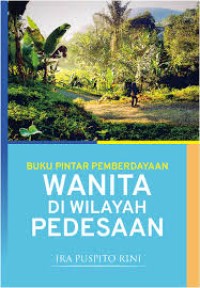 Image of Pemberdayaan Wanita Di Wilayah Pedesaan