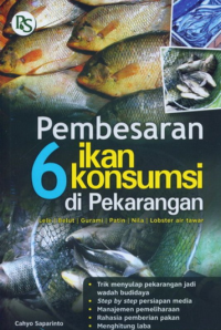 Image of Pembesaran 6 ikan konsumsi di perkarangan